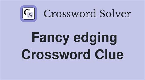 edging crossword clue